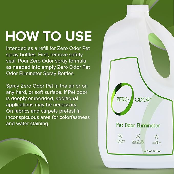 Zero Odor - Pet Odor Eliminator for strong odor, Eliminate Air & Surface Odors – Patented Molecular Technology Best For Carpet, Furniture, Beds Smell Great Again, 64oz Refill