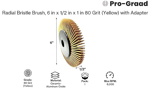 Radial Bristle Brush, 6 in x 1/2 in x 1 in 80 Grit (Yellow) with Adapter (Pack of 1)